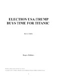 ElectionUSATrumpBuysTimeForTitanic.pdf.jpg